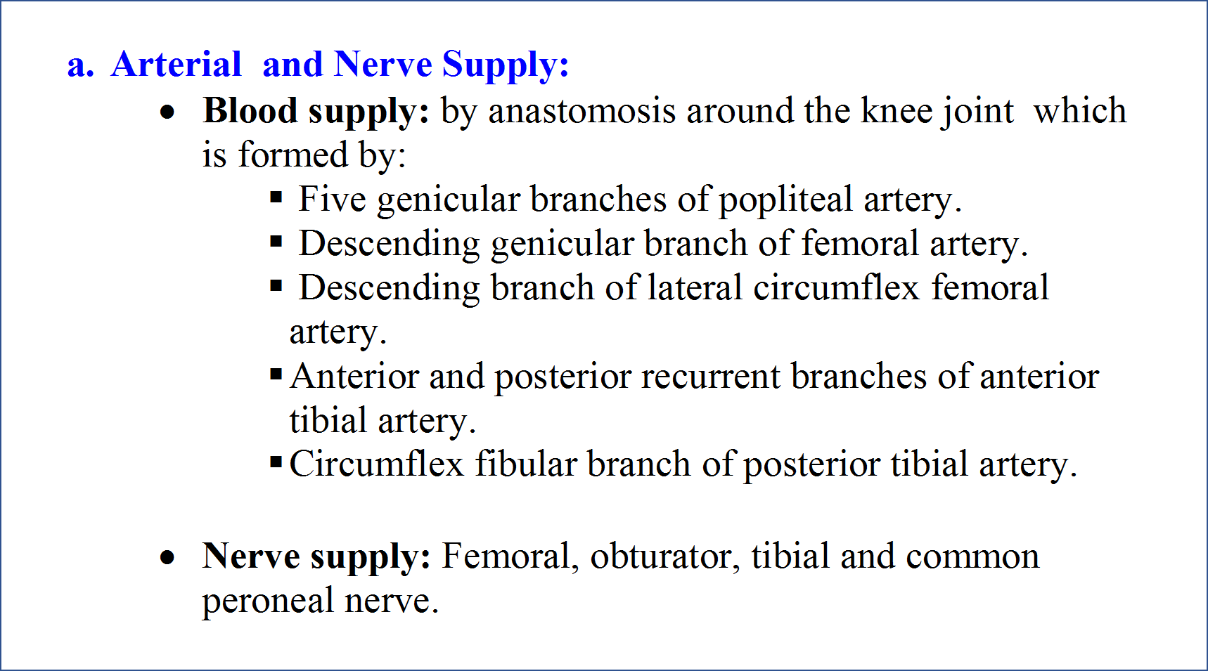 Knee Joint - Arterial and Nerve Supply 